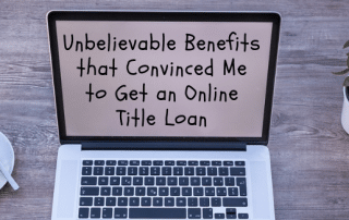 Benefits Of Online Title Loan