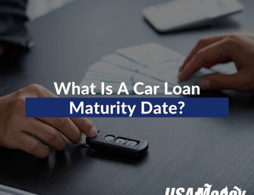 What Is A Car Loan Maturity Date?