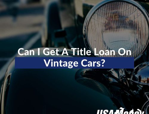 Can I Get A Title Loan On Vintage Cars?