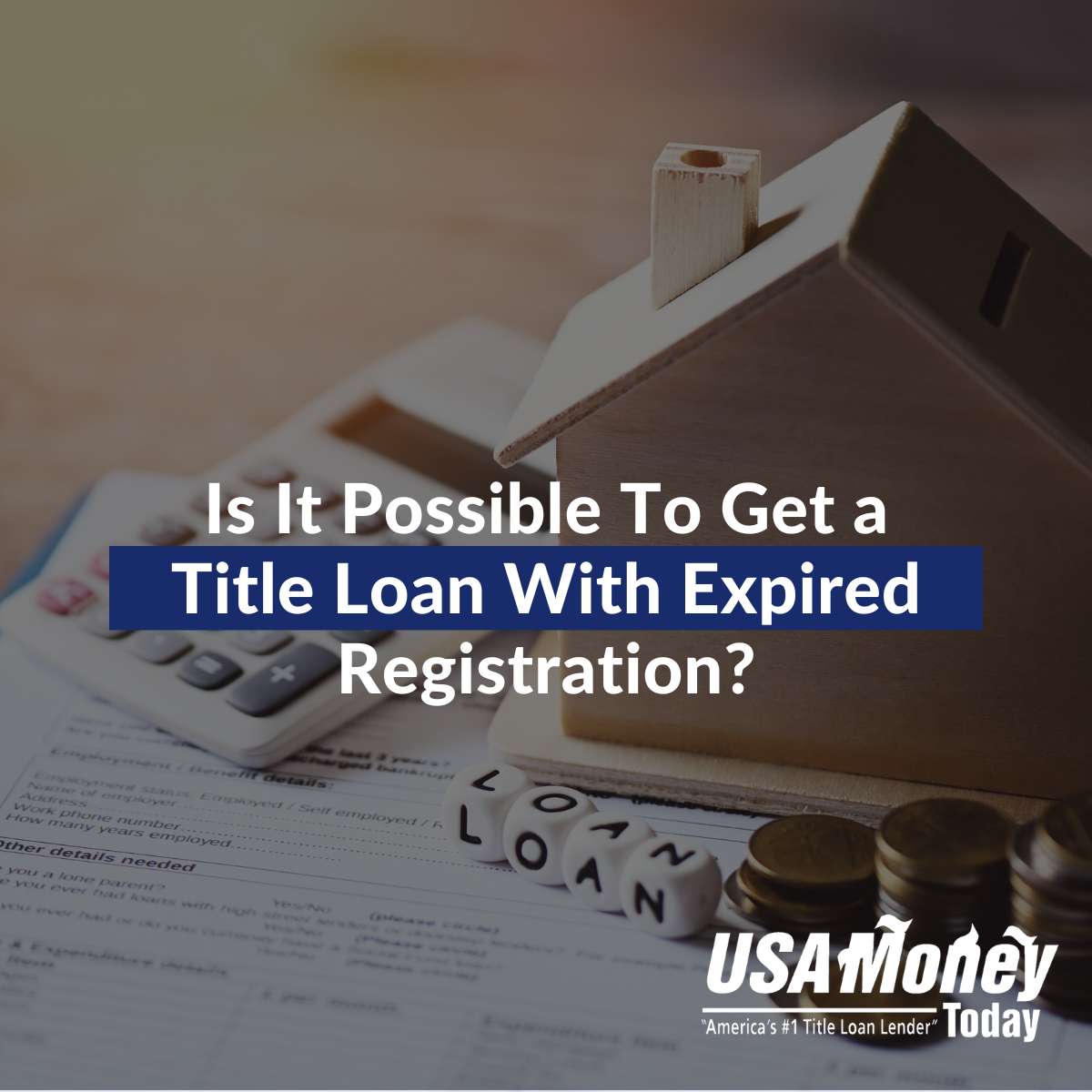 Is It Possible To Get a Title Loan With Expired Registration