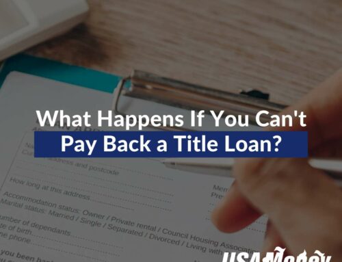 What Happens If You Can’t Pay Back a Title Loan?