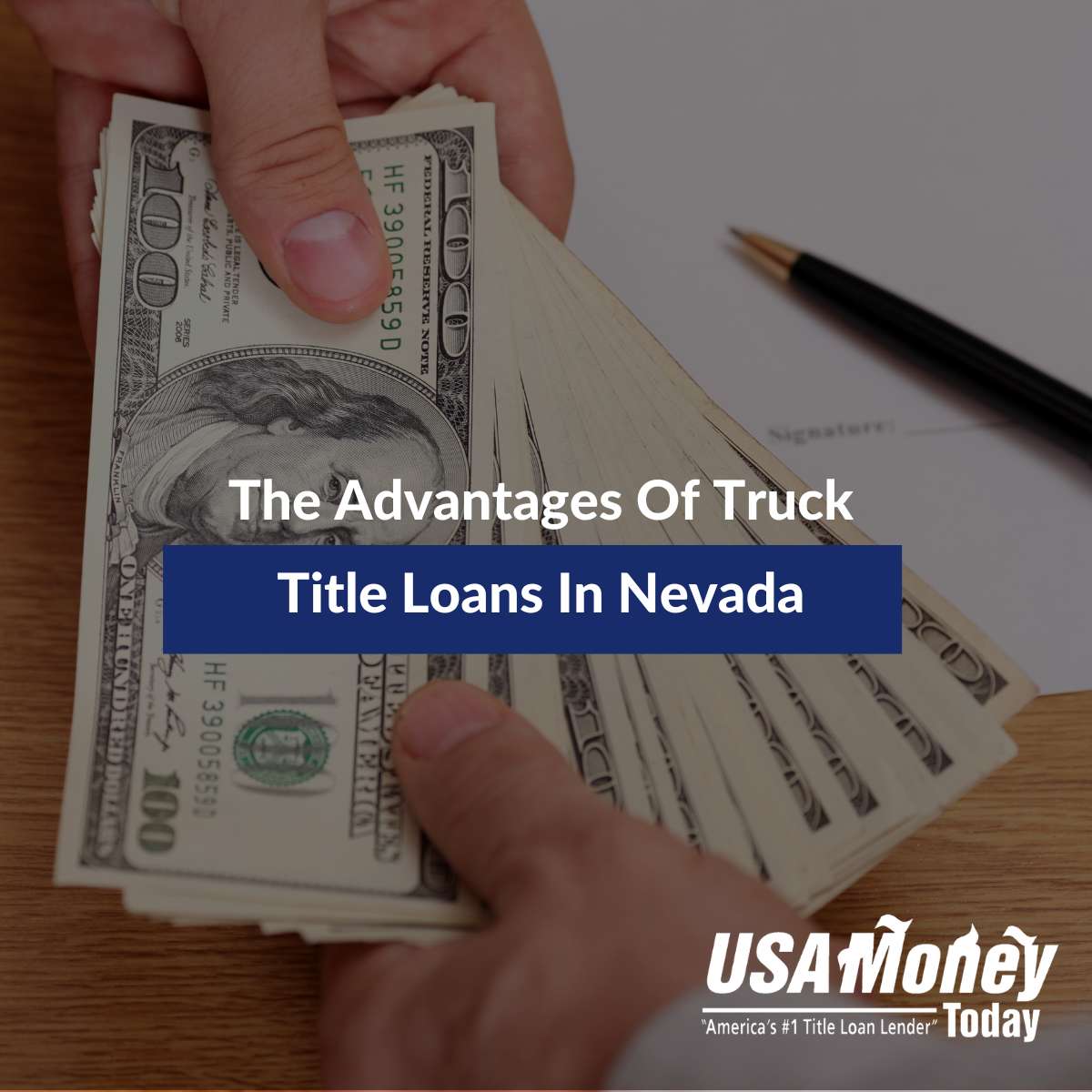 The Advantages of Truck Title Loans In Nevada